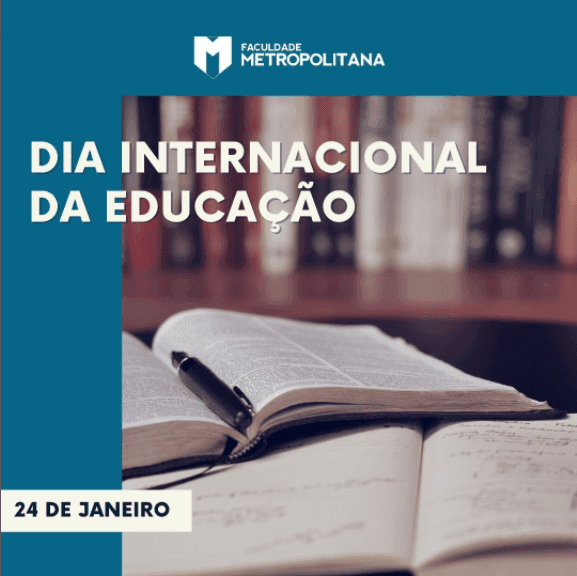 24/01 - Dia Internacional da Educação