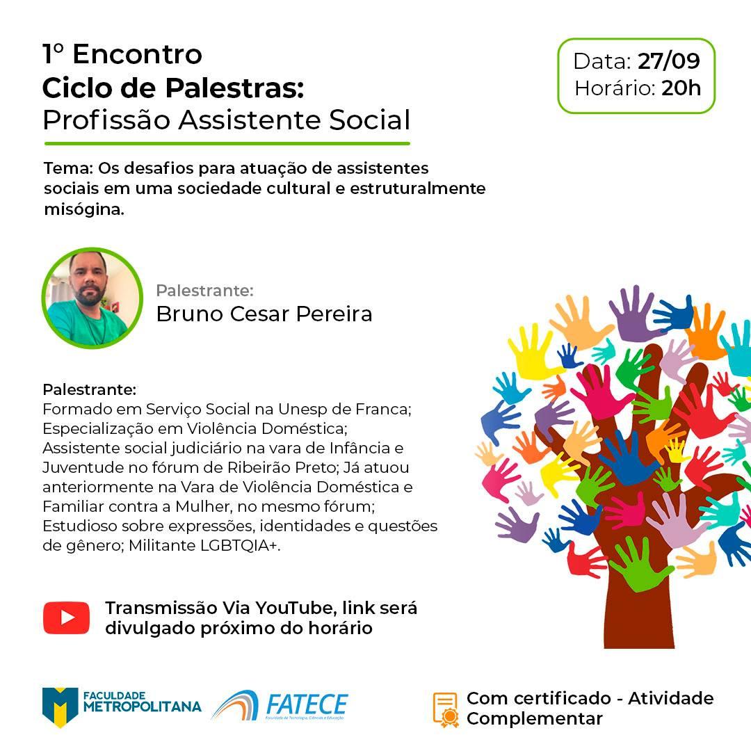1º Encontro do Ciclo de Palestras: Profissão Assistente Social