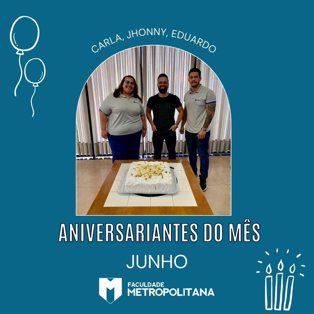 Aniversariantes do mês de Junho