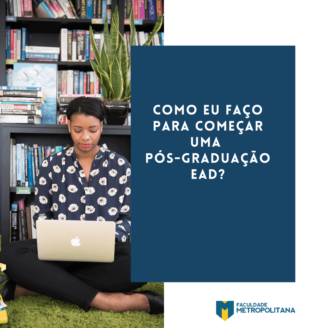 Como eu faço para começar uma Pós-Graduação?