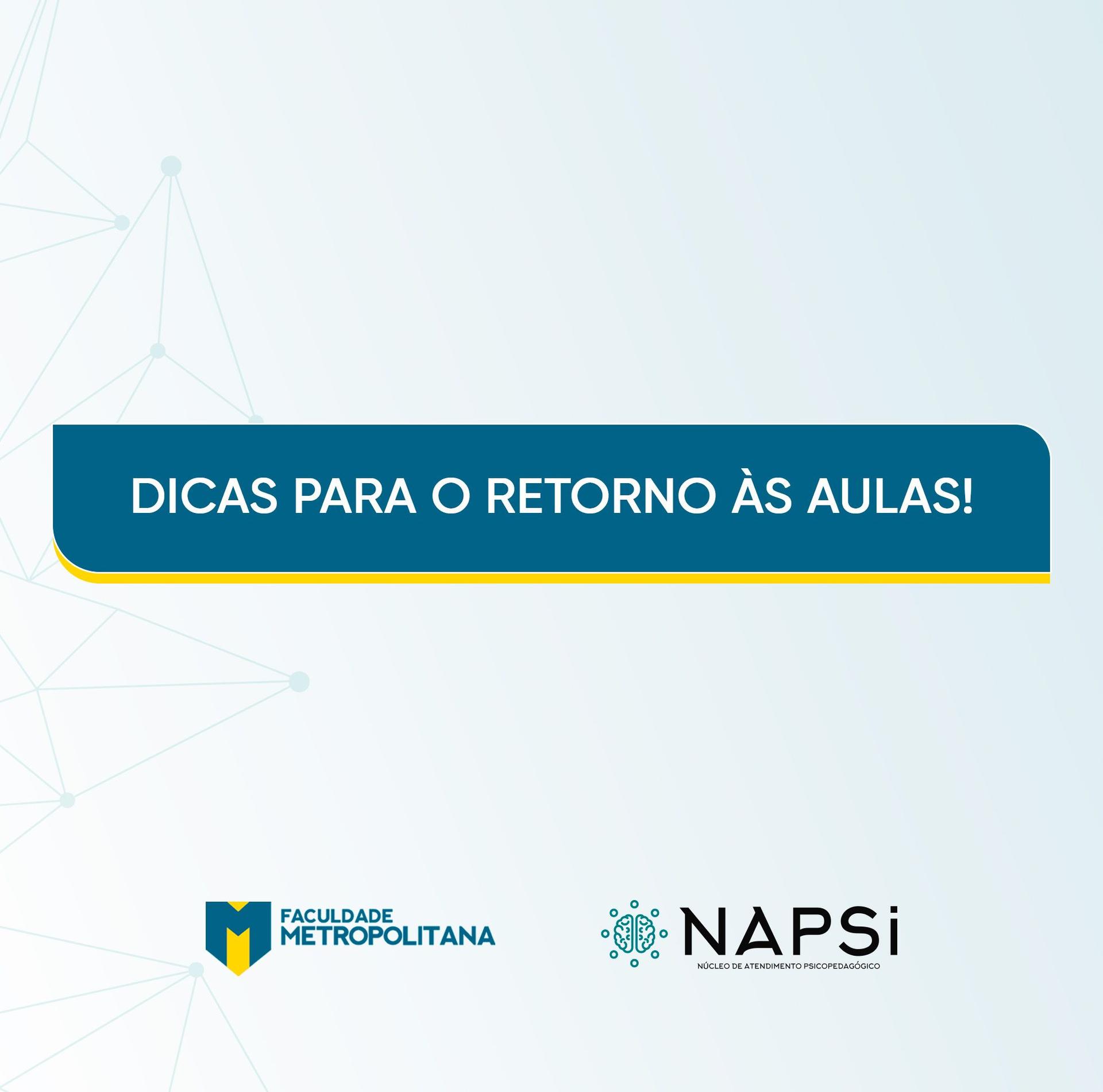 Dicas de volta às aulas do NAPsi