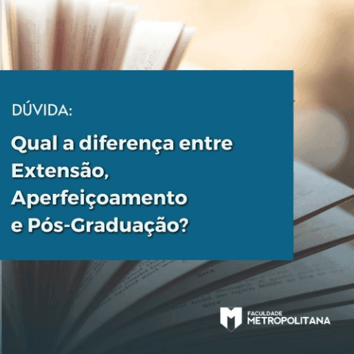 Extensão, Aperfeiçoamento e Pós-Graduação