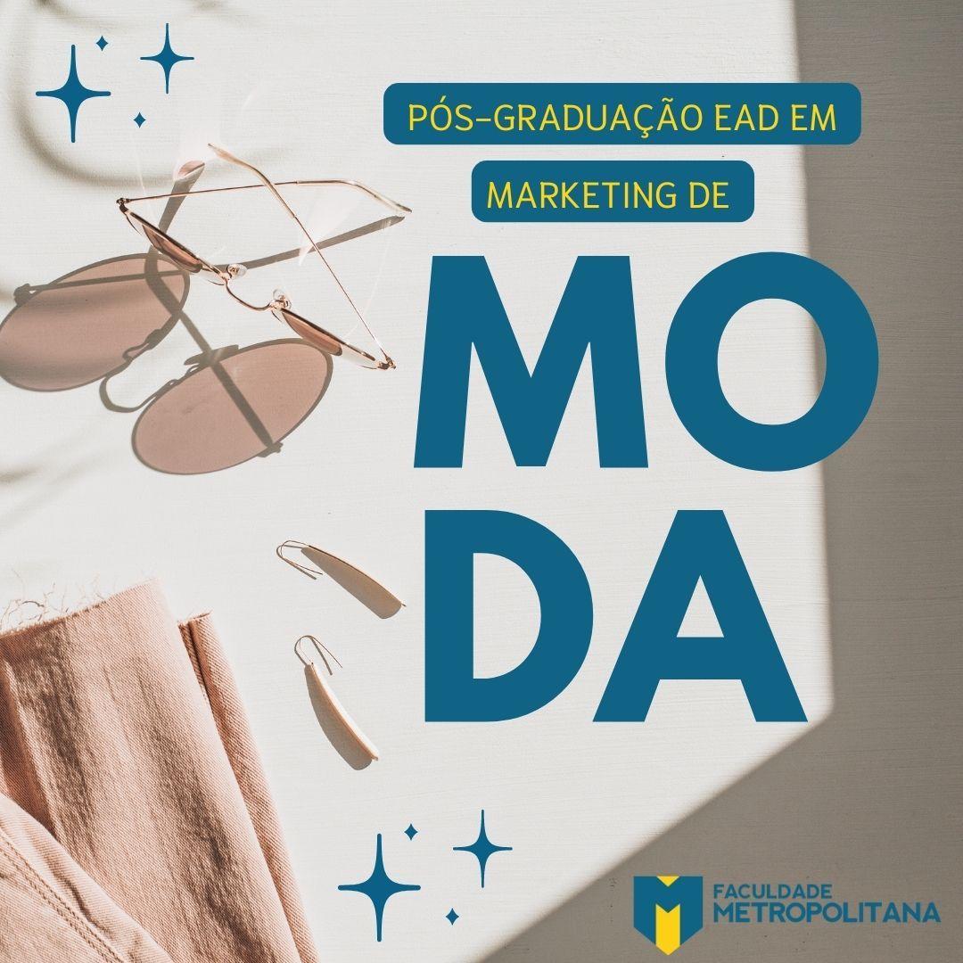 Pós-graduação em Marketing de Moda