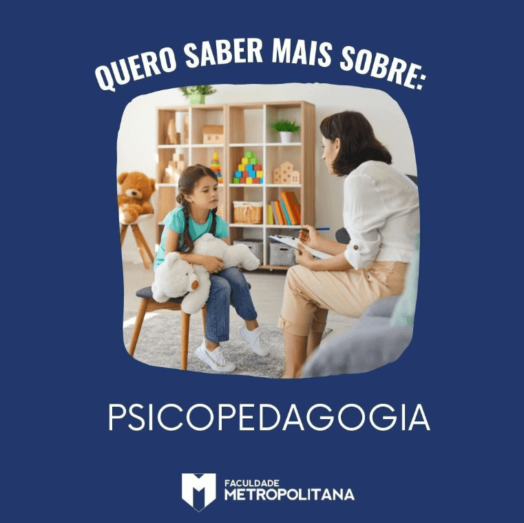 O que é a Psicopedagogia?