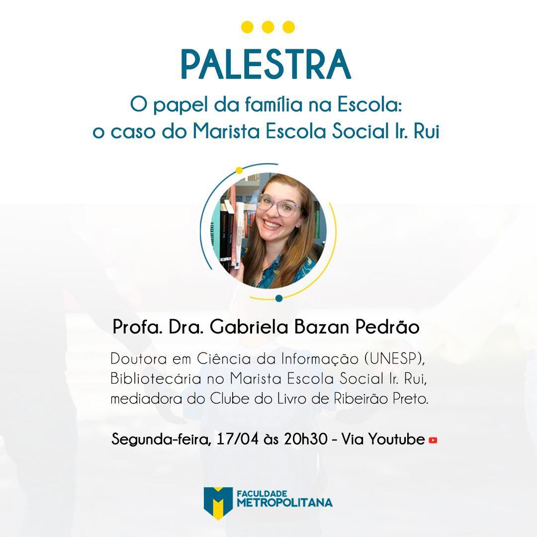 Palestra: O papel da família na Escola