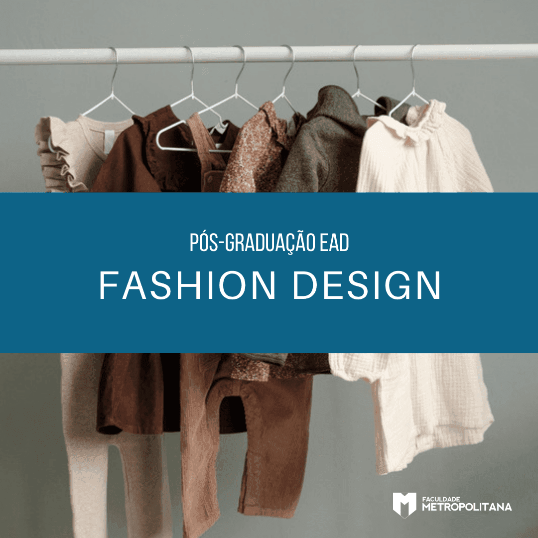 Pós-Graduação EAD: Fashion Design