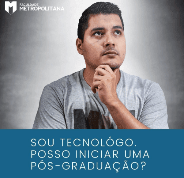 Tecnólogo pode realizar uma Pós-Graduação?