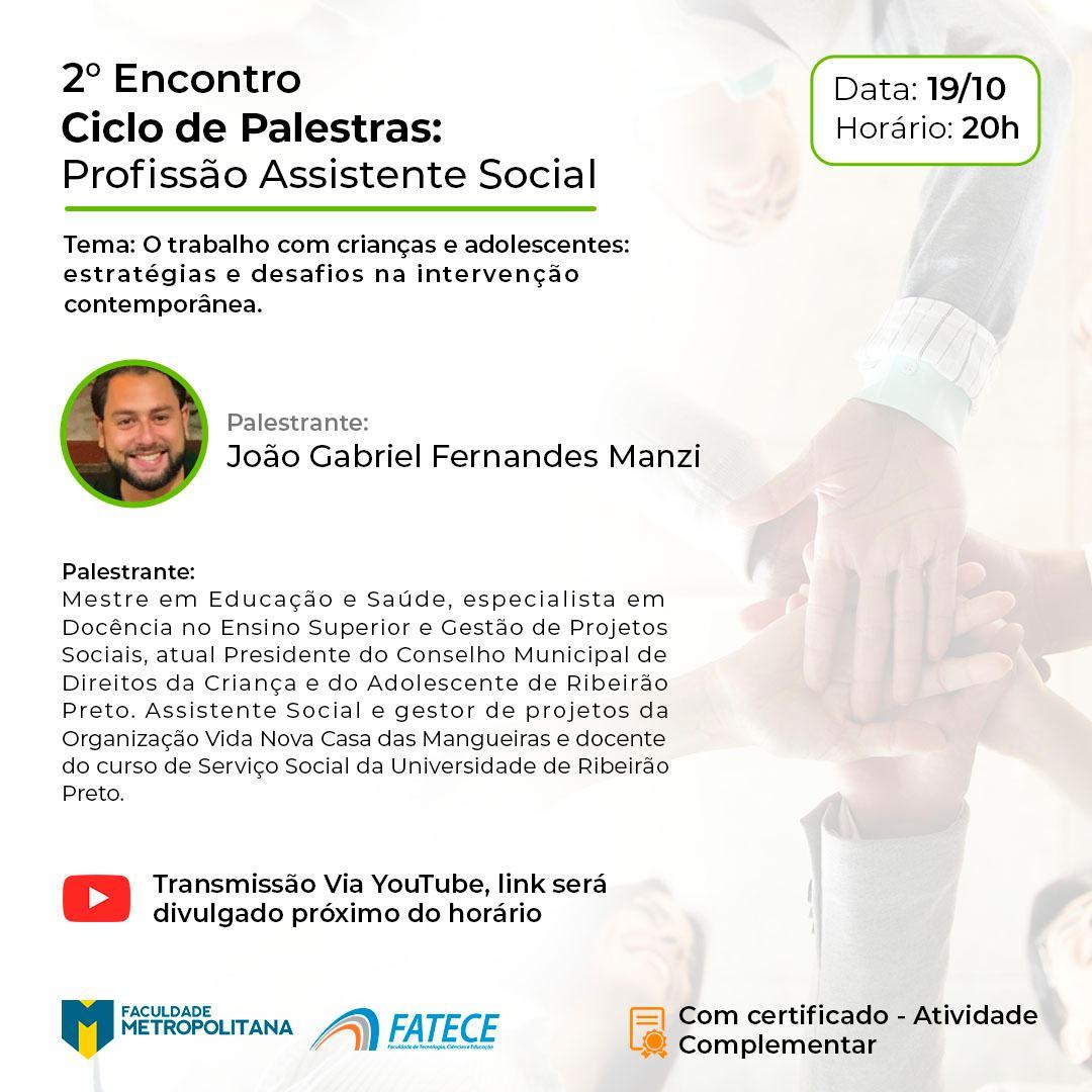 2º Encontro Ciclo de Palestras: Profissão Assistente Social
