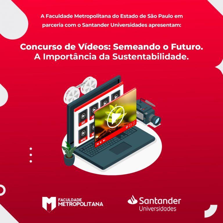 FAMEESP E SANTANDER UNIVERSIDADES PROMOVEM CONCURSO DE VÍDEOS – SEMEANDO O FUTURO